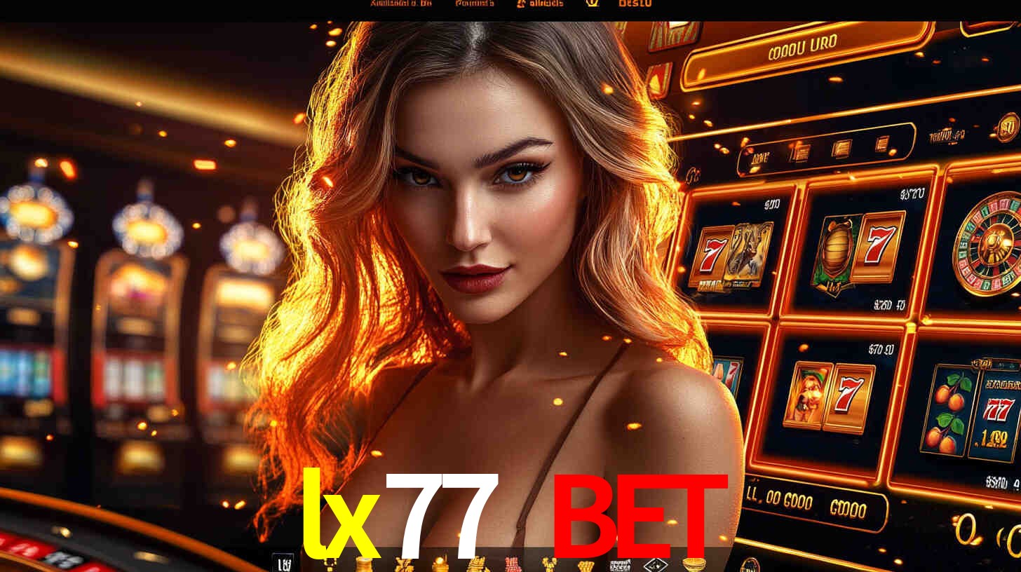 Cassino ao Vivo no lx77 bet